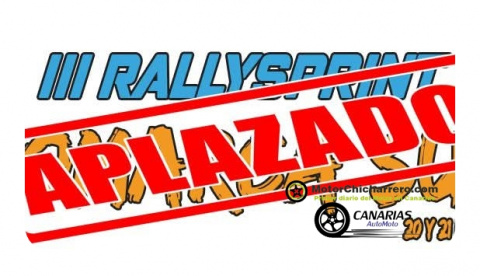 Rallyesprint Comarca Sur 2026 TENERIFE, APLAZADO,se aplazael III RallyeSprint Comarca Sur 2026